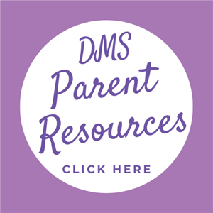 DMS Parent Resources Click Here